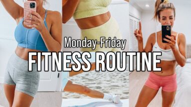 FULL WEEK OF WORKOUTS (M-F) | My Daily Fitness Routine - at home workouts for Women