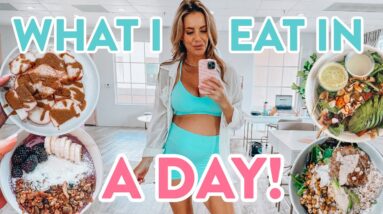 WHAT I EAT IN A DAY | Easy Healthy & Realistic Meals