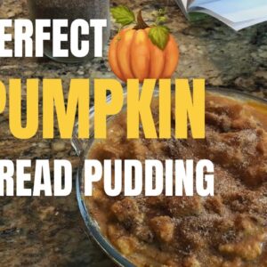 Healthy & Tasty Pumpkin Bread Pudding Easy Recipe